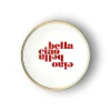 Home Assiette ∅ 17 Cm - Ciao Bella-BITOSSI Online